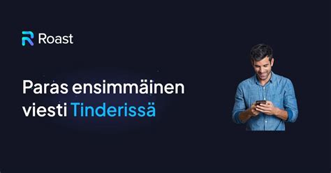 hyvä tinder teksti|40+ Paras ensimmäinen teksti osoitteessa Tinder:。